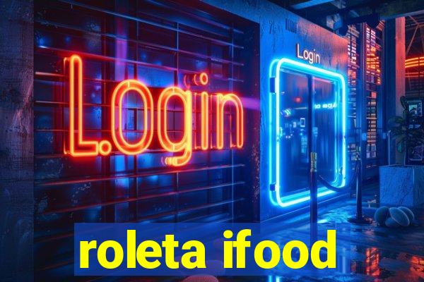 roleta ifood